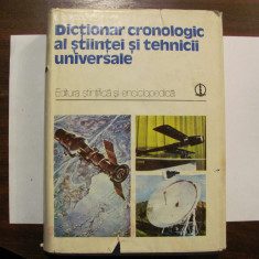 CY - COLECTIV "Dictionar Cronologic al Stiintei si Tehnicii Universale" / 1979
