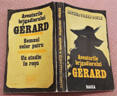 Aventurile Brigadierului Gerard. Un studiu In rosu - Arthur Conan Doyle foto