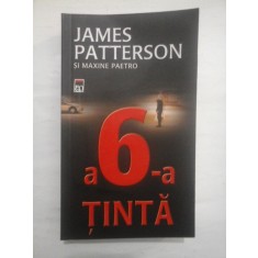 A 6 - A TINTA - JAMES PATTERSON SI MAXINE PAETRO