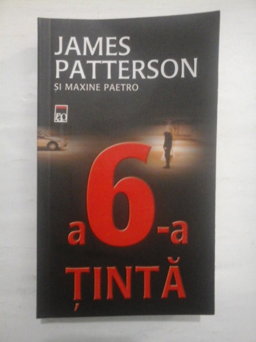 A 6 - A TINTA - JAMES PATTERSON SI MAXINE PAETRO