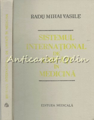 Sistemul International De Unitati In Medicina - Radu Mihai Vasile