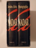 Nadar: Dessins, Ecrits &amp; Photographies (2 Vol) 1994, Bookking International. Istoria Artei, Album Foto