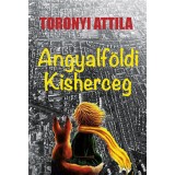 Angyalf&ouml;ldi kisherceg - Toronyi Attila