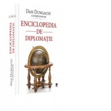 Enciclopedia de diplomatie - Dan Dungaciu