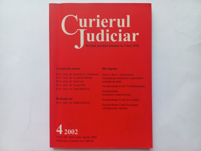 CURIERUL JUDICIAR. REVISTĂ JURIDICĂ. SERIE NOUĂ. NR. 4 / APRILIE, 2002