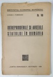 INTREPRINDERILE SI AVUTIILE STATULUI IN ROMANIA No. 148 de LUCIAN I. TURDEANU, 1938, DEDICATIE*