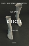 Disectie - Han Kang - Editura Grupul Art