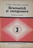 GRAMATICA SI COMPUNERE, MANUAL PENTRU CLASA A III-A-ION SERDEAN, FLORIAN DITULEASA, ELIZA PAVELIU-322451
