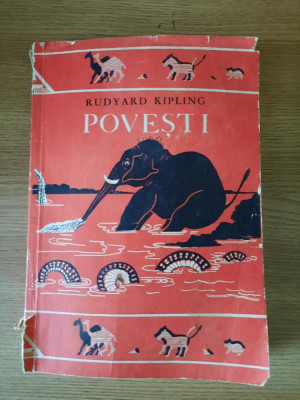 POVESTI (Cu desenele autorului) &amp;ndash; RUDYARD KIPLING (1967) foto