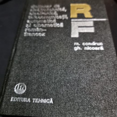 M. Condruc, Gh. Nicoara - Dictionar de Electrotehnica, Electronica, Telecomunicatii, Automatica si Cibernetica Roman-Francez