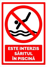 Semn este interzis saritul in piscina foto
