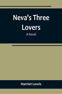 Neva&amp;#039;s three lovers foto