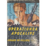 OPERATIUNEA APOCALIPS-GERARD DE VILLIERS-241229