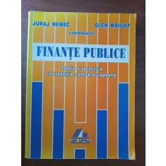 Finante publice. Teorie si practica in tranzitia central-europeana- Juraj Nemec