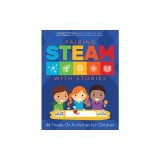 Pairing STEAM with Stories 46 Hands-On Activities for Children