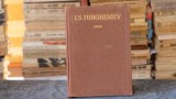 Opere Volumul 8 Ivan Turgheniev Editura Cartea Rusa 1957 Editie Veche Carti Rare Literatura Clasica