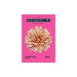 The Container Gardening Handbook: A Beginner's Guide to Growing Flowers in Pots