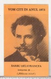 bnk cld Calendar de buzunar 1975 Editura Eminescu - Barbu Delavrancea