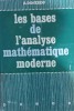 Les bases de l'analyse mathematique moderne / A. Doneddu