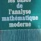 Les bases de l'analyse mathematique moderne / A. Doneddu