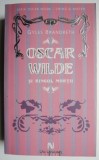Oscar Wilde si ringul mortii - Gyles Brandreth, Carte Politista, Beletristica