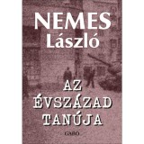 Az &eacute;vsz&aacute;zad tan&uacute;ja - Nemes L&aacute;szl&oacute;