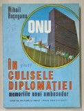IN CULISELE DIPLOMATIEI - MEMORIILE UNUI AMBASADOR de MIHAIL HASEGANU