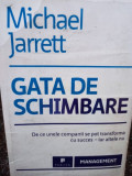 Michael Jarrett - Gata de schimbare (2011)