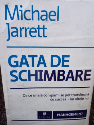 Michael Jarrett - Gata de schimbare (2011) foto