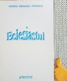 Eclesiastul Andrei Emanuel Popescu