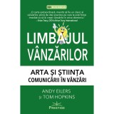 Limbajul vanzarilor - Andy Eilers si Tom Hopkins, Prestige