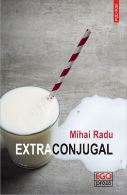 Extraconjugal - Mihai Radu foto