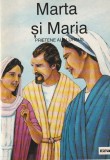 CARINE MACKENZIE - MARTA SI MARIA PRIETENE ALE LUI ISUS