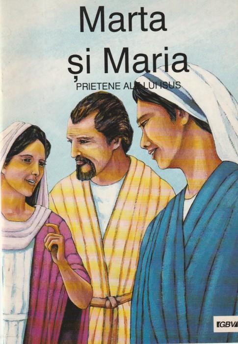 CARINE MACKENZIE - MARTA SI MARIA PRIETENE ALE LUI ISUS
