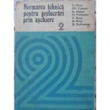 NORMAREA TEHNICA PENTRU PRELUCRARI PRIN ASCHIERE VOL.2-C. PICOS SI COLAB.-262698