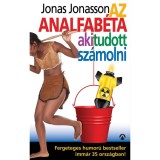 Az analfab&eacute;ta, aki tudott sz&aacute;molni - Jonas Jonasson