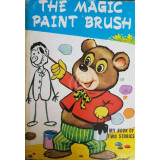 The Magic Paint Brush - My Book of Two Stories