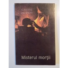 MISTERUL MORTII de ADRIENNE VON SPEYR , 1996
