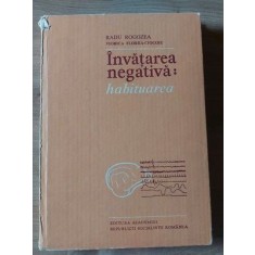 Invatarea negativa: habituarea- Radu Rogozea, Viorica Florea-Ciocoiu