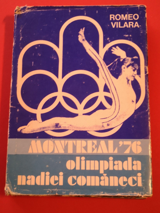 Carte sport - &quot;MONTREAL`76-Olimpiada Nadiei Comaneci&quot; de Romeo Vilara