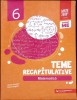 TEME RECAPITULATIVE - MATEMATICA: CLASA A VI-A-ANTON NEGRILA, MARIA NEGRILA-281858