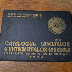 Catalogul uneltelor si instrumentelor generale - S.A.R. De Telefoane 1942