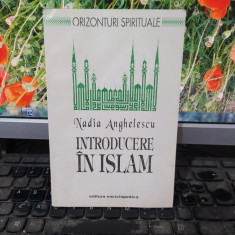 Introducere în islam, Nadia Anghelescu, Editura Enciclopedică București 1993 152