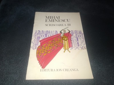 MIHAI EMINESCU - SCRISOAREA III foto