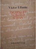 Victor Eftimiu - Inchinare marelui Stefan (Editia: 1975)