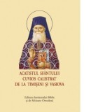 Acatistul Sfantului Cuvios Calistrat de la Timiseni si Vasiova (format mic) - Aprobarea Sfantului Sinod