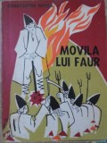 Movila lui Faur - Constantin Nonea, Roman, Junimea, 1971, 168 pagini, Beletristica, Carte veche