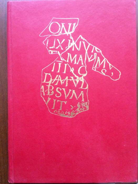 Epigraphica travaux dedies au VII-e Congres d&#039;epigraphie grecque et latine istorie ilustrata editura academiei RSR 1977
