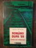 ROMANII DUPA '89- ALINA MUNGIU, Humanitas