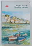 PANZA DE PAIANJEN de CELLA SERGHI , 2018 , EDITIA CARTE PENTRU TOTI